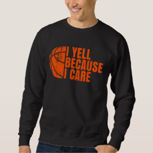 Jag är för att jag bryr mig om Basketball. Lång Ärmad Tröja