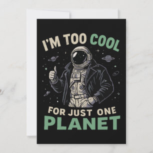 Jag är för cool för bara en planet inbjudningar
