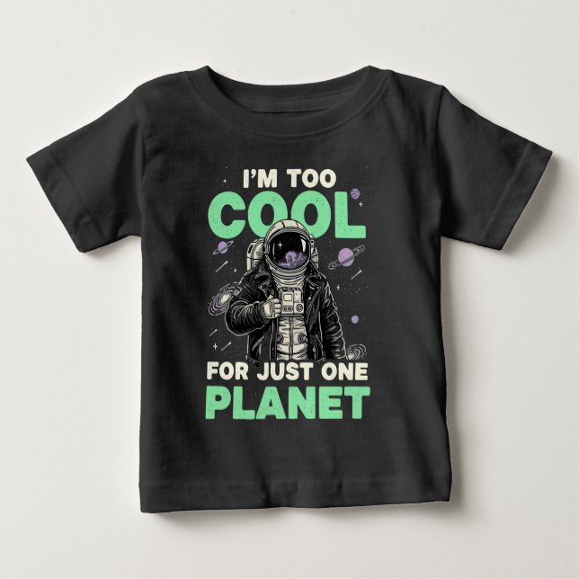 Jag är för cool för bara en planet t shirt (Framsida)
