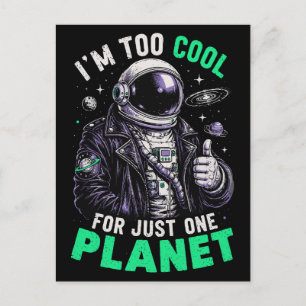 Jag är för cool för bara en planet vykort