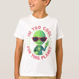 Jag är för coola för planeten t shirt