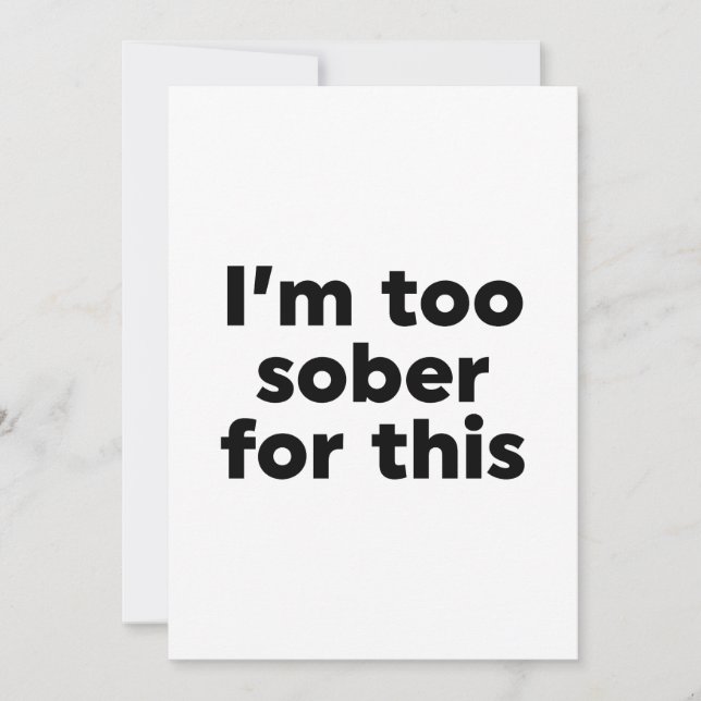 Jag är för nykter för det här inbjudningar (Framsida)