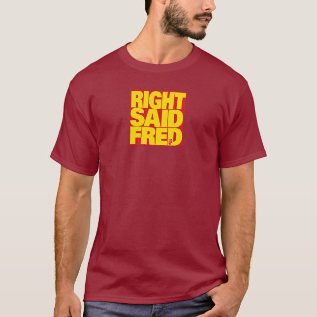 "Jag är för sexig" av Höger Said Fred - Iconic T Shirt (Framsida)