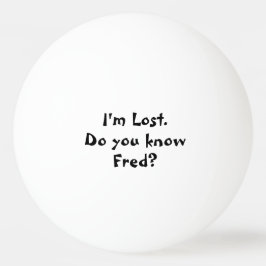 Jag är förlorad Personligt namn Anpassad Pingisboll