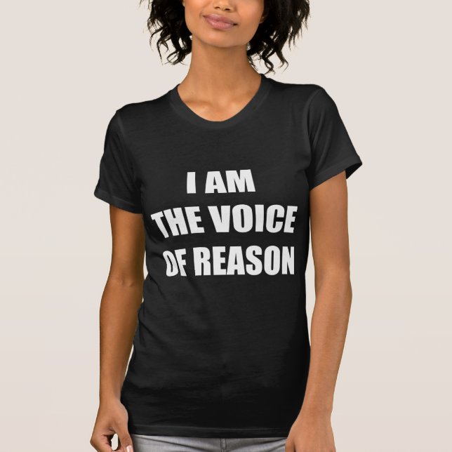 Jag är förnuftets röst tee shirt (Framsida)