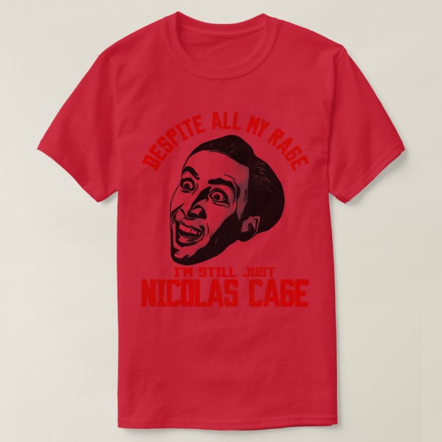 Jag är fortfarande bara Nicolas Cage T Shirt (Design framsida)