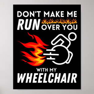 Jag är fortfarande bättre än regeringens rullstol poster