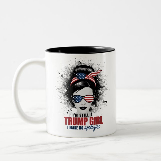 Jag är fortfarande en Trump-tjej, jag ber om inga  Två-Tonad Mugg (Vänster)