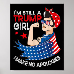 Jag är fortfarande en trumpflicka som jag inte gör poster
