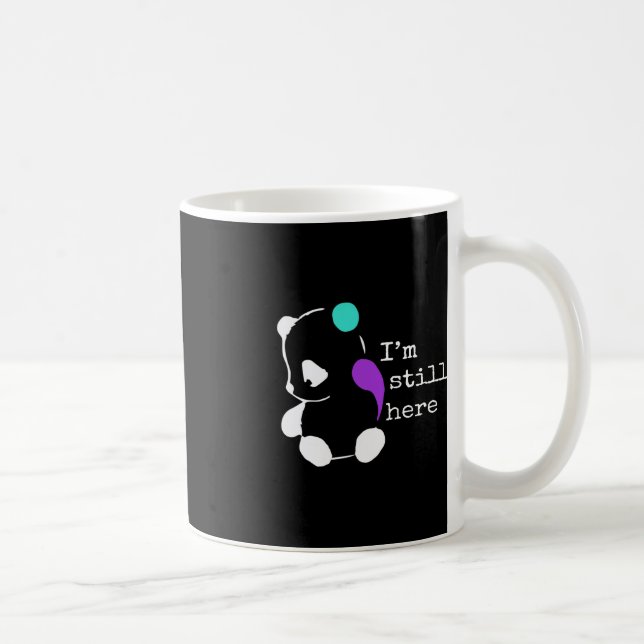 Jag är fortfarande här - Semikolon Gift Suicide Pr Kaffemugg (Höger)