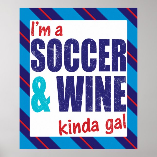Jag är fotboll och Vin Kinda Gal Poster utskrift (Framsidan)