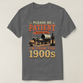 Jag är från 1900-talet - Lustigt Vintage 1900-tale T Shirt
