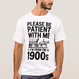 Jag är från 1900-talet - Rolig Vintage 1900-års fö T Shirt