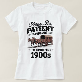 Jag är från 1900-talet - Rolig Vintage 1900-års fö T Shirt