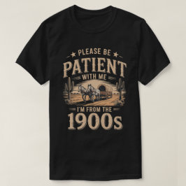 Jag är från 1900-talet - Rolig Vintage 1900-årsdag T Shirt