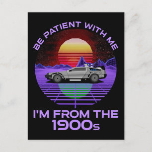 Jag är från 1900-talet. vykort