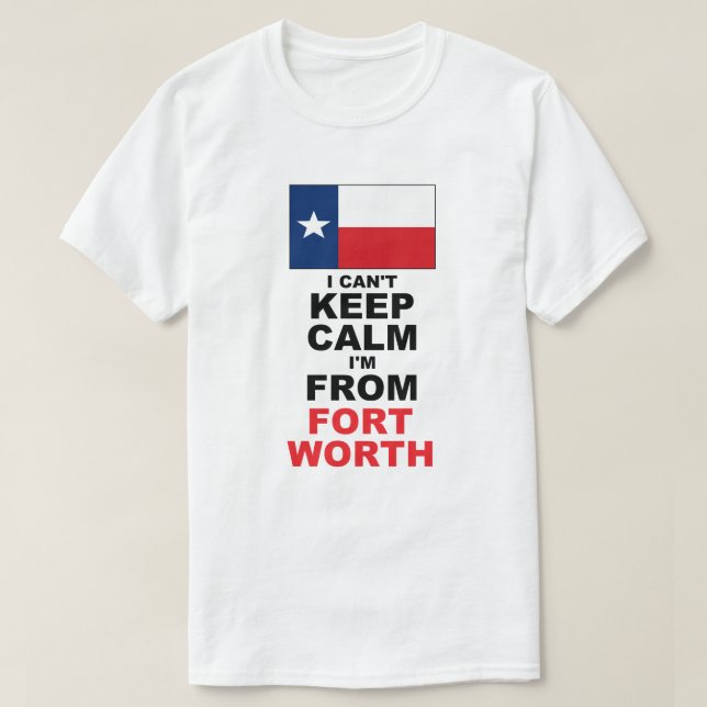 Jag är från Fort Worth, TX T Shirt (Design framsida)