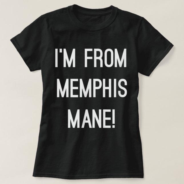 Jag är från Memphis Mane 901 Tigers Tennessee Funn T Shirt (Design framsida)