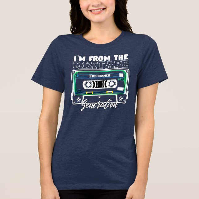Jag är från Mixtape Generation (Eurodance)  T Shirt (Framsida)