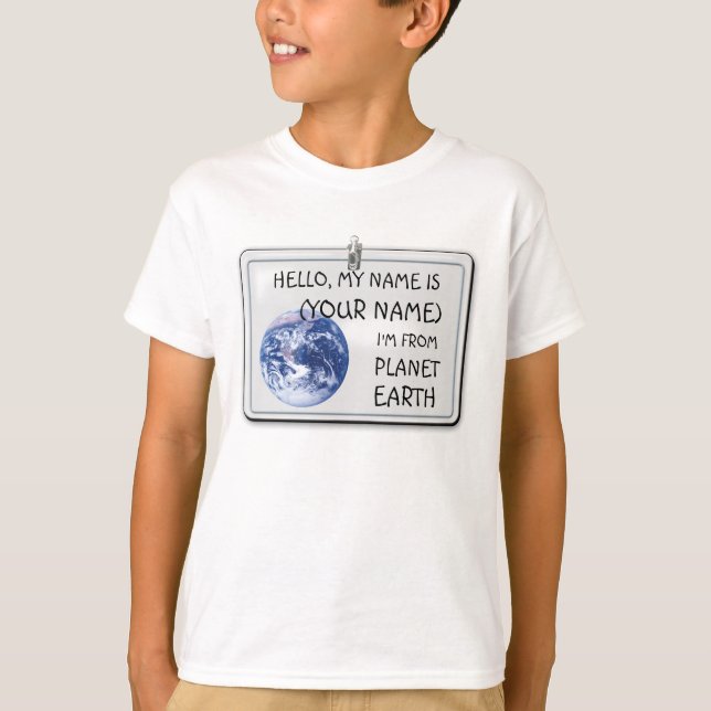 Jag är från Planet Earth (anpassadet) Tee Shirt (Framsida)