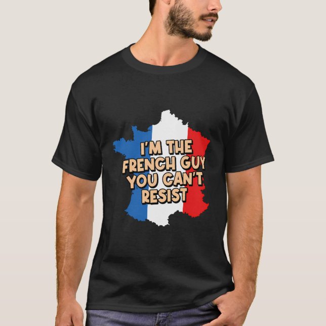 Jag är Fransken som du inte kan tåla. T Shirt (Framsida)