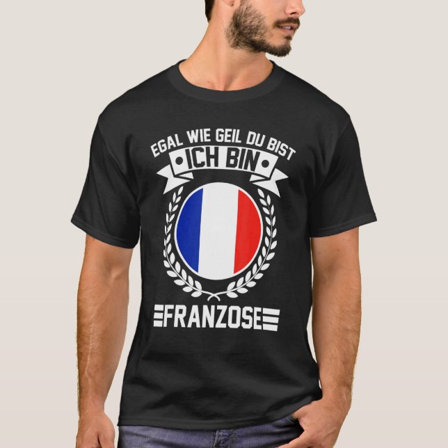 Jag är Franzose Frankrike Paris T Shirt (Framsida)