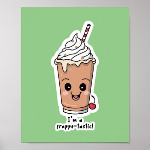 Jag är Frappetastisk   Fort med vispad grädde Poster