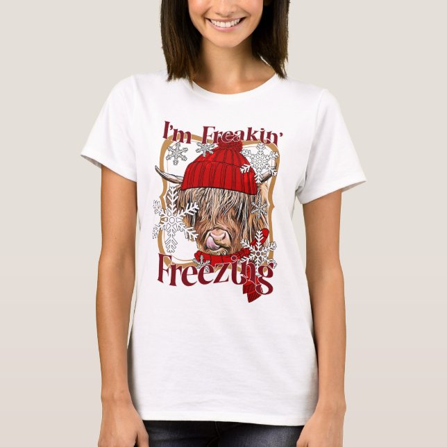 Jag är Freaking Freezing Funny Heifer Cow T Shirt (Framsida)
