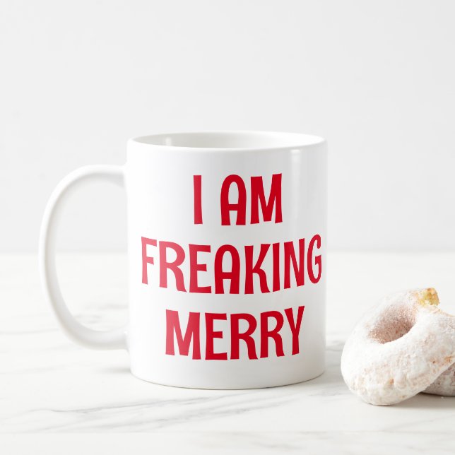Jag är Freaking Merry Kaffemugg (Med munk)