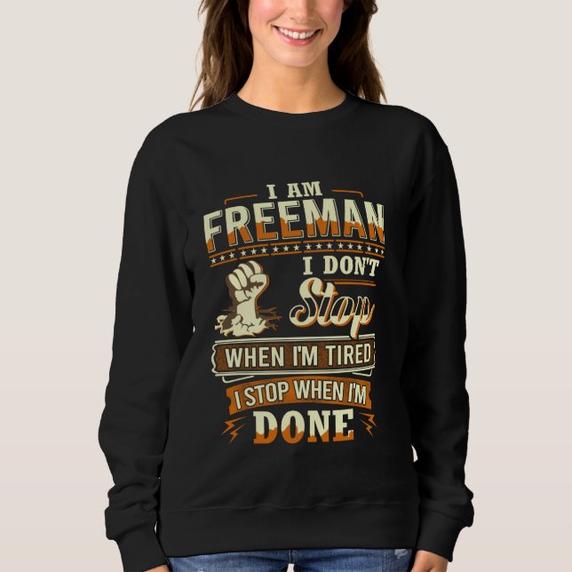 Jag är Freeman Shirt Personlig Freeman Efternamn T Shirt (Framsida)