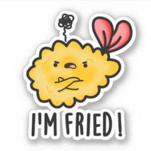 Jag är Fried Funny Tempura Sushi Pun Klistermärken