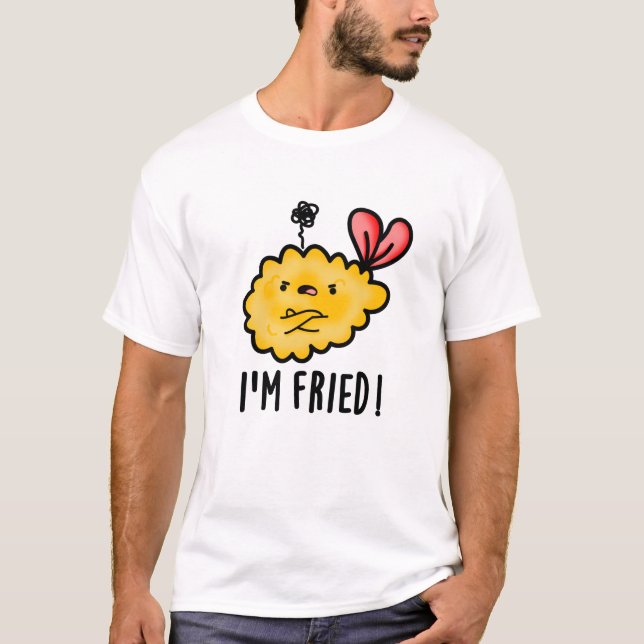 Jag är Fried Funny Tempura Sushi Pun T Shirt (Framsida)