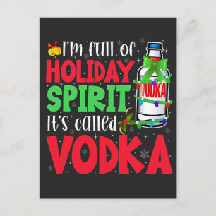 Jag är full av julstämning, det kallas Vodka Xmas Helg Vykort