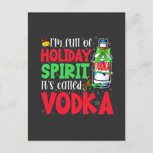 Jag är full av julstämning, det kallas Vodka Xmas Helg Vykort