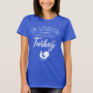 Jag är full med lite Turkiet Coola New Mor T Shirt