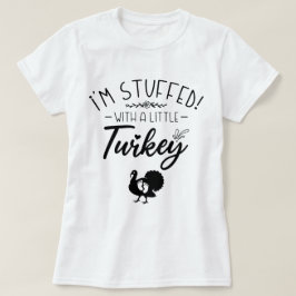Jag är full med lite Turkiet Coola New Mor T Shirt