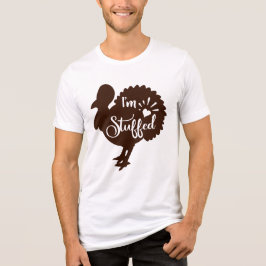 Jag är fylld på en fin Thanksgiving Turkiet Tee Shirt