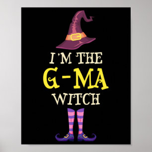 Jag är G-morsa Witch Costume Halloween Funny Witch Poster