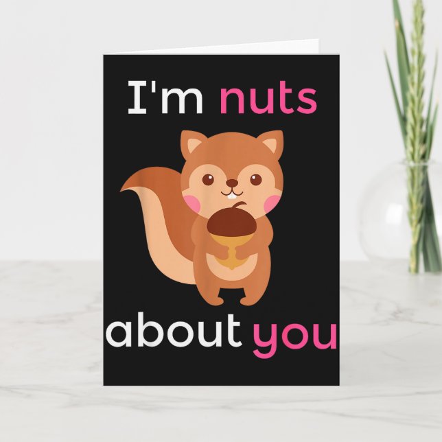 Jag är galen i dig hjärta ekorre valentin present kort (Framsida)
