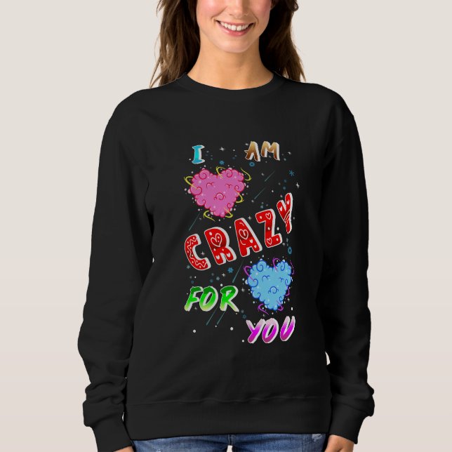 Jag är galen i dig t shirt (Framsida)