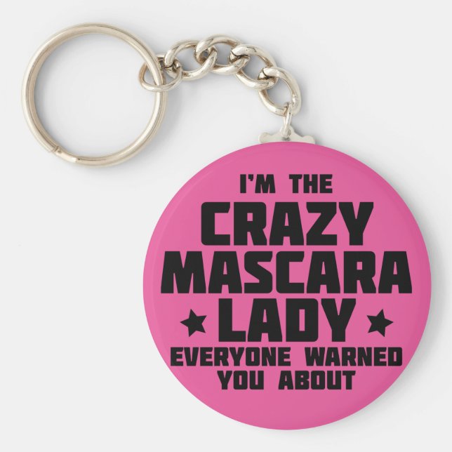 Jag är galen i mascara dam - Younique Nyckelring (Framsidan)