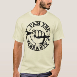 Jag är garantin Diesel Mechanic-garantin Humor T Shirt