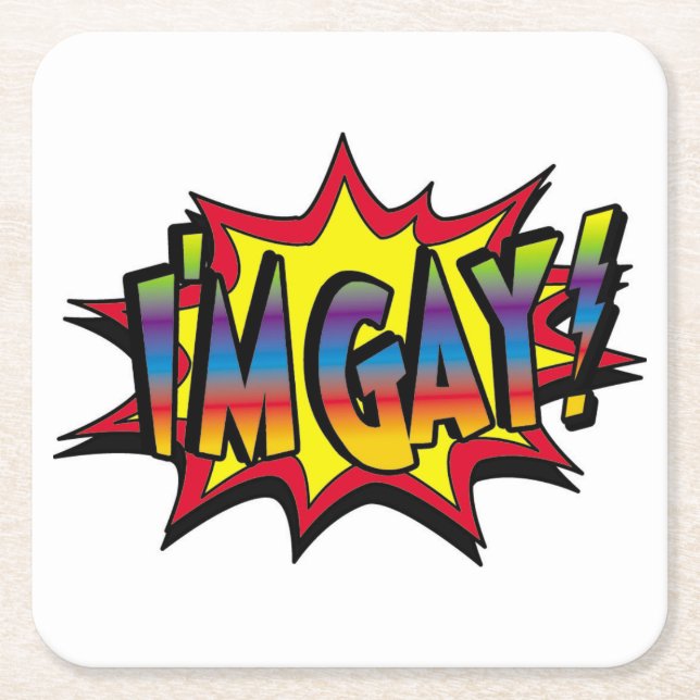 Jag är Gay Burst Underlägg Papper Kvadrat (Framsidan)