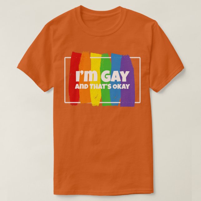 Jag är Gay och det är okej, Homosexuell Gay 1 T Shirt (Design framsida)