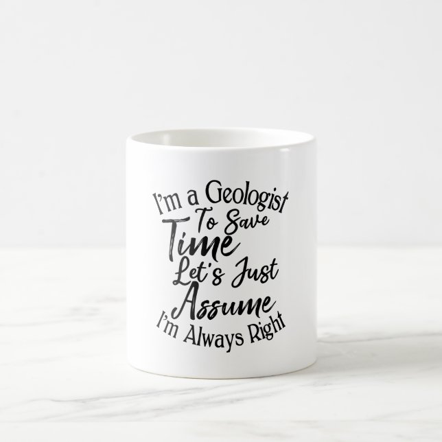 Jag är geolog till Spara Time Låt oss bara anta Kaffemugg (Center)