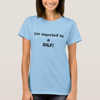Jag är gift med en DILF! Tee