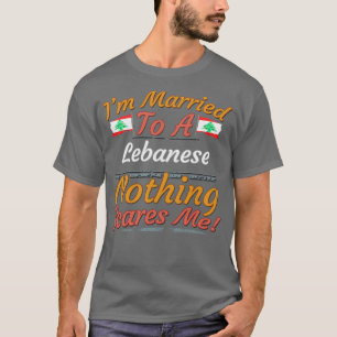 Jag är gift med en libanesisk medborgare. Inget Sk T Shirt