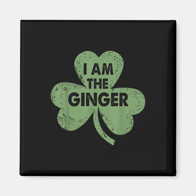 Jag är Ginger Lingnyj Irish St. Patricks Day Magnet (Framsidan)