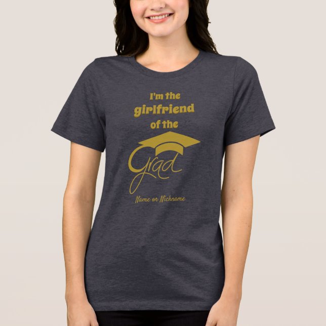 Jag är Girlkompis till Grad - Guld - Editable T Shirt (Framsida)
