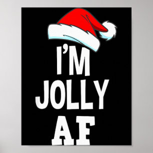 Jag är glad af pyjamas, jul vuxen elak svett poster